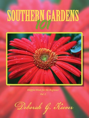 cover image of Southern Gardens 101